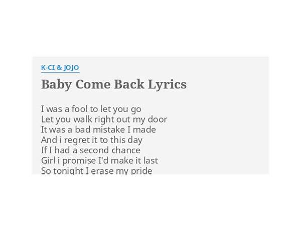 Baby Come Back en Lyrics [K-Ci & JoJo]