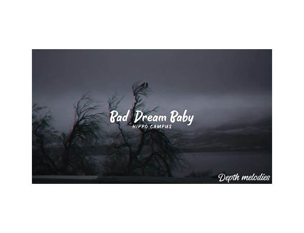 Bad Dream Baby en Lyrics [Springtime Carnivore]