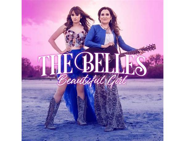 Beautiful Girl en Lyrics [The Belles (Family Band)]