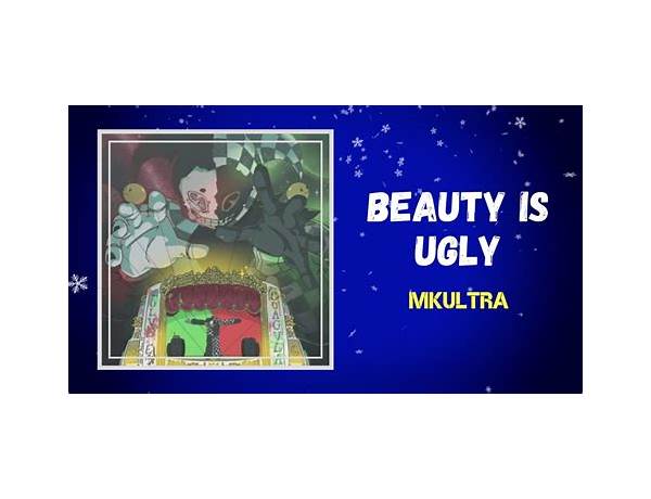Beauty Is Ugly en Lyrics [MKULTRA]