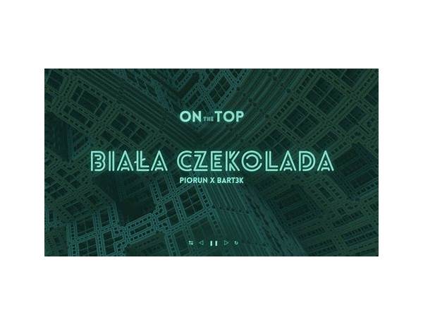 Biała Czekolada pl Lyrics [PioRuN x BaRt3k]