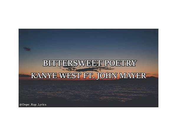 Bittersweet Poetry en Lyrics [G. Deep]