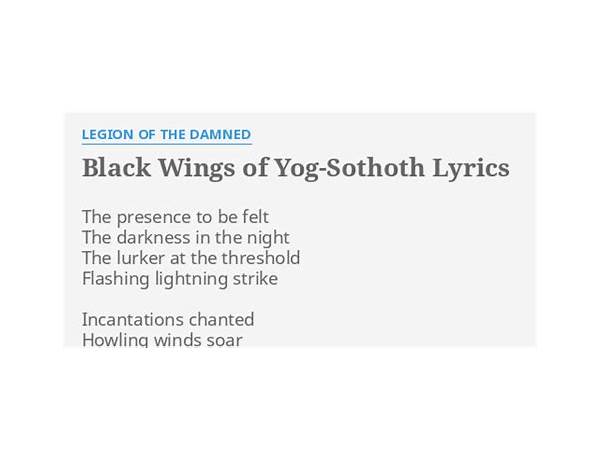 Black Wings of Yog-Sothoth en Lyrics [Legion of the Damned]
