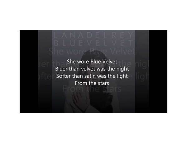 Blue Velvet en Lyrics [Lana Del Rey]