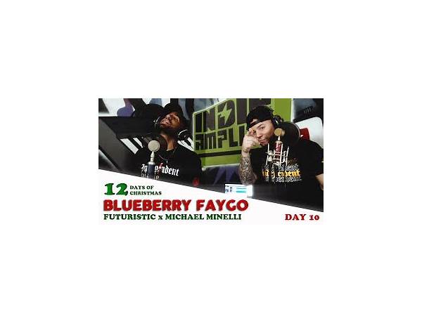 Blueberry Faygo en Lyrics [Futuristic & Michael Minelli]