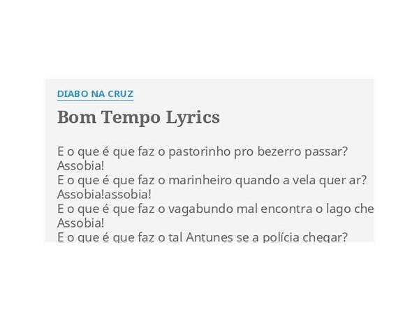 Bom Tempo pt Lyrics [Diabo na Cruz]