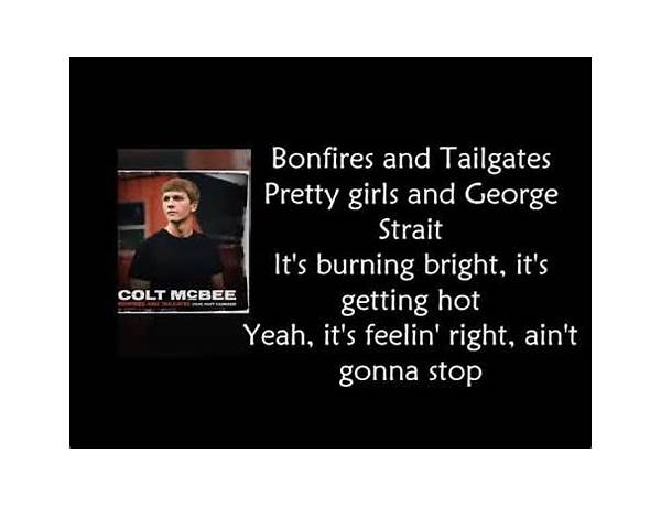 Bonfires and Tailgates en Lyrics [Colt McBee]