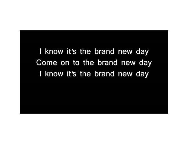 Brand New Day en Lyrics [Paradise Drive]