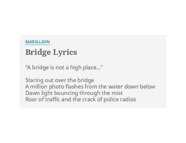 Bridge en Lyrics [Marillion]