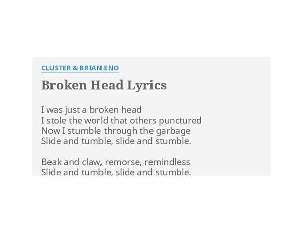 Broken Head en Lyrics [Cluster & Eno]