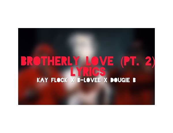 Brotherly Love en Lyrics [Slaves On Dope]