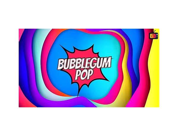 Bubblegum Pop, musical term