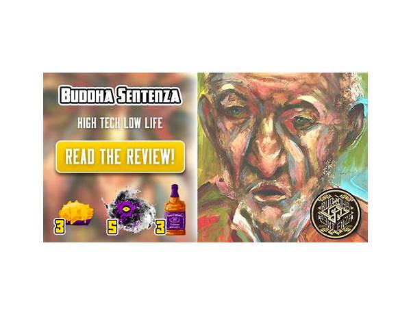 Buddha Sentenza – High Tech Low Life Review