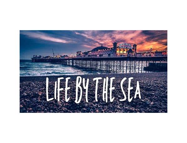 By the Sea en Lyrics [Sydney Sue]