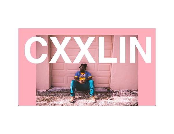 CXXLIN en Lyrics [Bartholomew Jones]