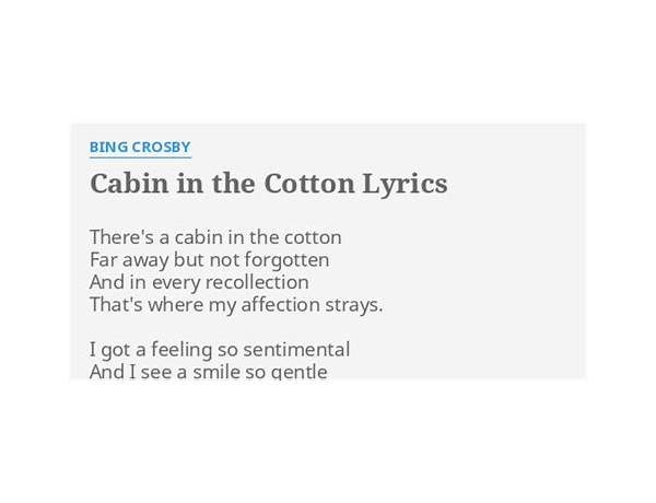 Cabin in the Cotton en Lyrics [Bing Crosby]