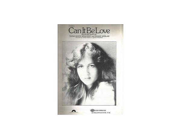 Can It Be Love en Lyrics [Teena Marie]