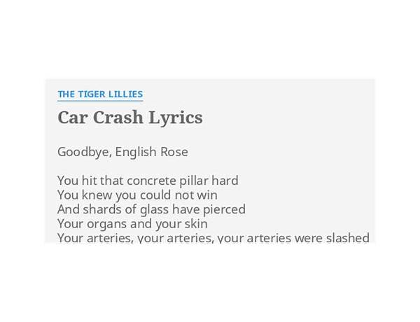 Car Crash en Lyrics [The Tiger Lillies]
