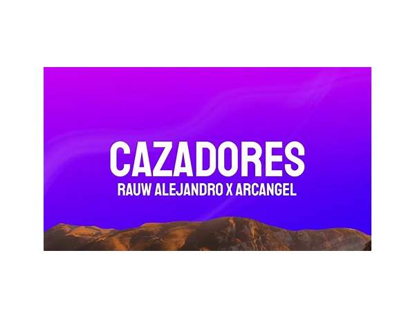 Cazador es Lyrics [Saje Kamada]