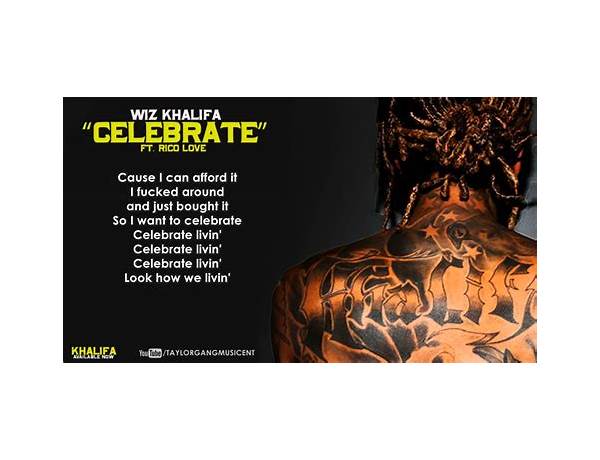 Celebrate en Lyrics [Wiz Khalifa]