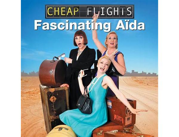 Cheap Flights en Lyrics [Fascinating Aida]