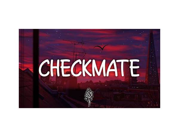 Checkmate en Lyrics [Bag Raiders]