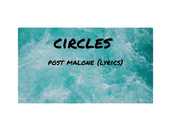 Circles en Lyrics [They/Live]