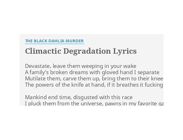 Climactic Degradation en Lyrics [The Black Dahlia Murder]