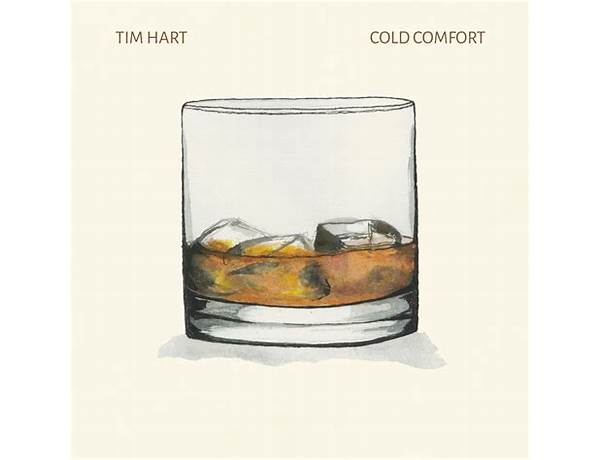 Cold Comfort en Lyrics [Tim Hart]