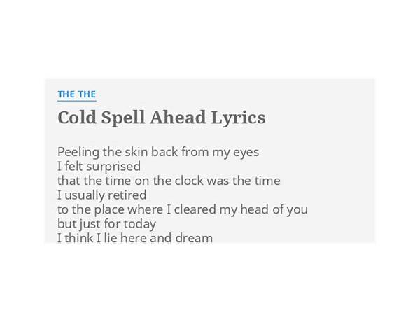 Cold Spell en Lyrics [Dear Boy]