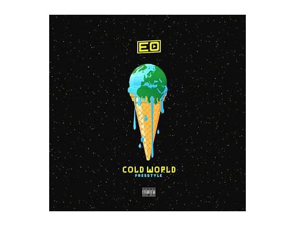 Cold World Freestyle en Lyrics [Kis The Indigo]