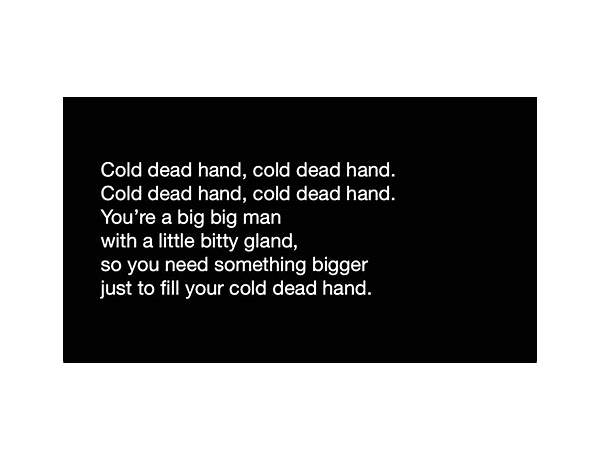 Cold dead hand en Lyrics [Jim Carrey]