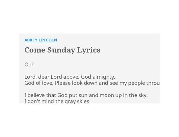 Come Sunday en Lyrics [Abbey Lincoln]