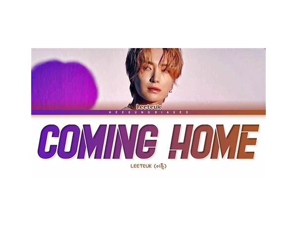 Coming Home en Lyrics [LEETEUK (이특)]