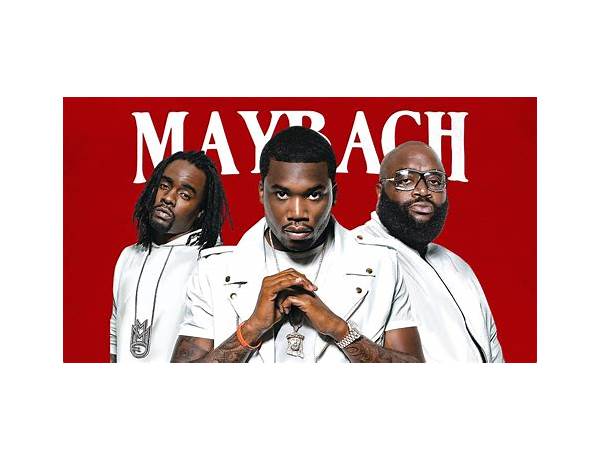 Copyright ©: Maybach Music Group, musical term