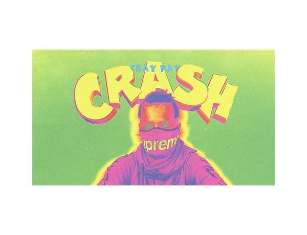 Crash sr Lyrics [Fray Pay]