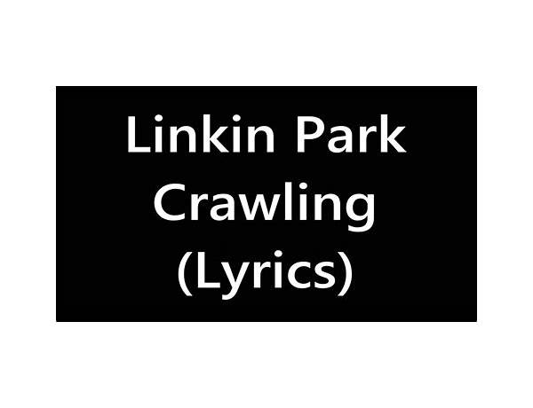 Crawling en Lyrics [Bring Me The Horizon]