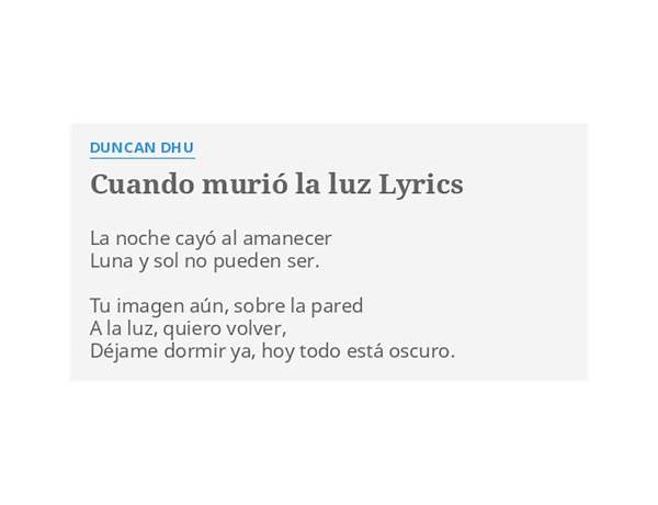 Cuando murió la luz es Lyrics [Duncan Dhu]