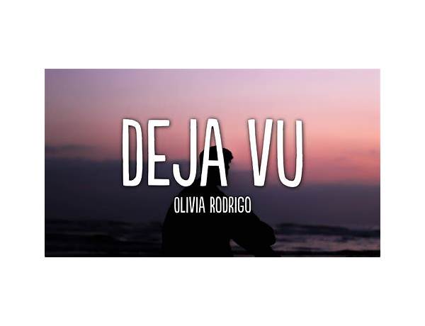 Déjà Vu en Lyrics [Seremedy]