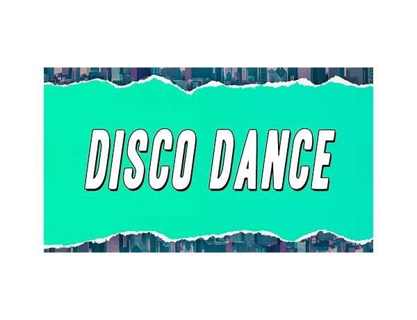 DISCO DANCE it Lyrics [​gIANMARIA]