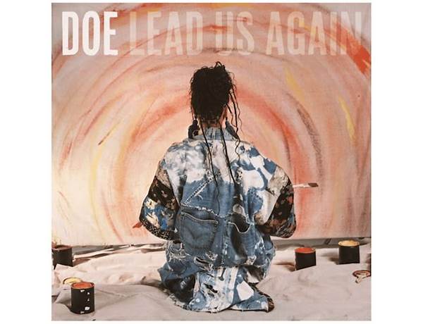 DOE Releases New Single Lead Us Again