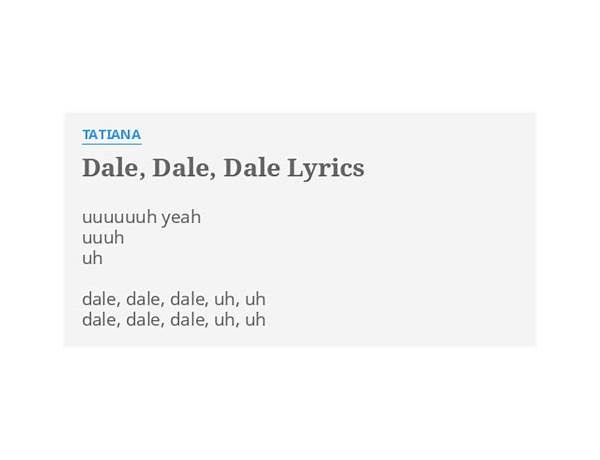 Dale Dale es Lyrics [Luigui Bleand]