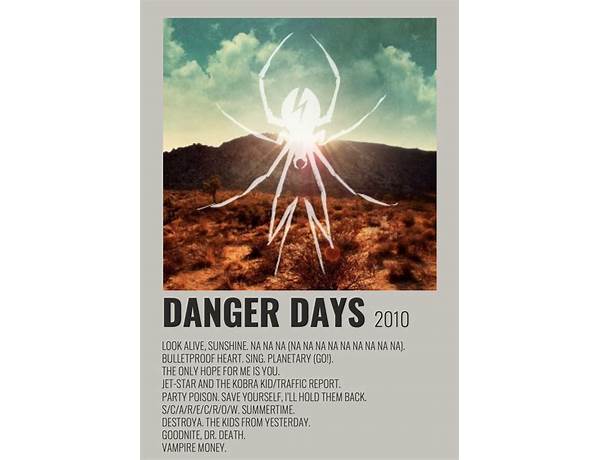 Danger Days en Lyrics [Yellow Claw]