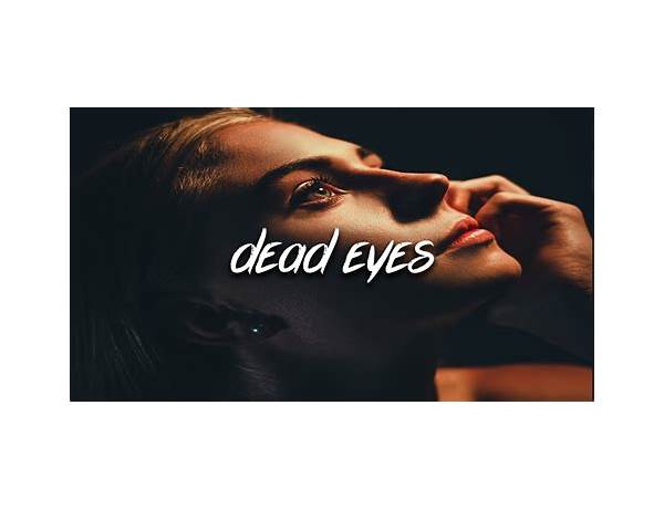 Dead Eyes en Lyrics [Bleeding Through]