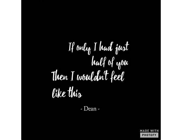Dean en Lyrics [Rawrz]
