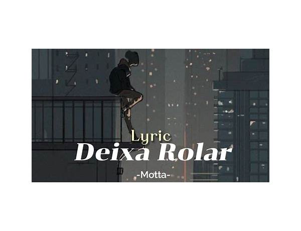 Deixa Rolar pt Lyrics [Projota]