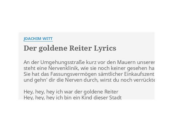 Der Goldene Reiter de Lyrics [Joachim Witt]