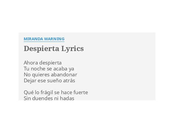 Despierta es Lyrics [Miranda Warning]