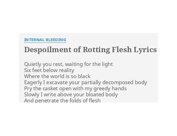 Despoilment of Rotting Flesh en Lyrics [Internal Bleeding]