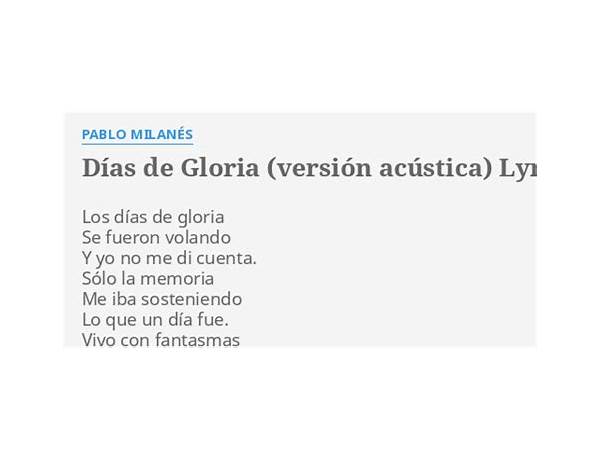 Dias de gloria es Lyrics [Banda Maizera]